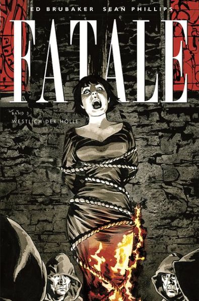 Fatale, Band 3