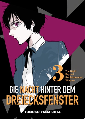 Die Nacht Hinter Dem Dreiecksfenster - The Night Beyond The Tricornered Window, Band 3