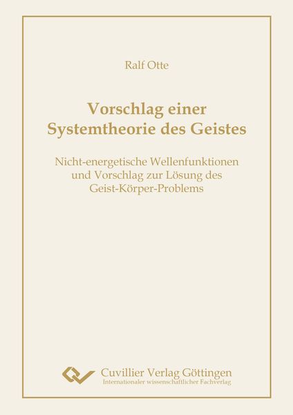 Vorschlag einer Systemtheorie des Geistes