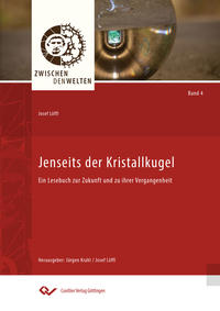 Jenseits der Kristallkugel