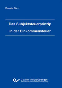 Das Subjektsteuerprinzip in der Einkommensteuer