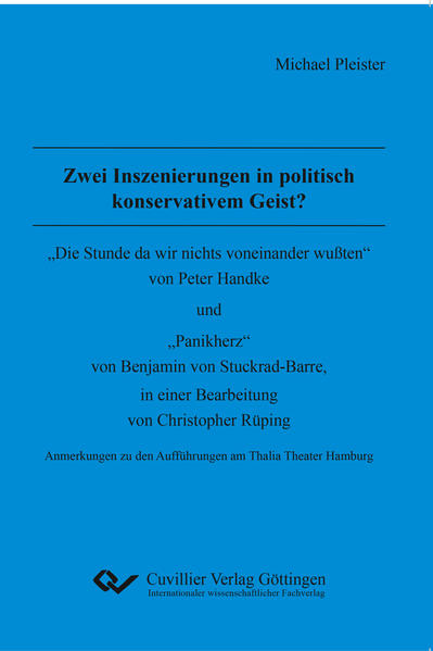 Zwei Inszenierungen in politisch konservativem Geist?
