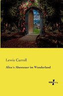 Alice´s Abenteuer im Wunderland