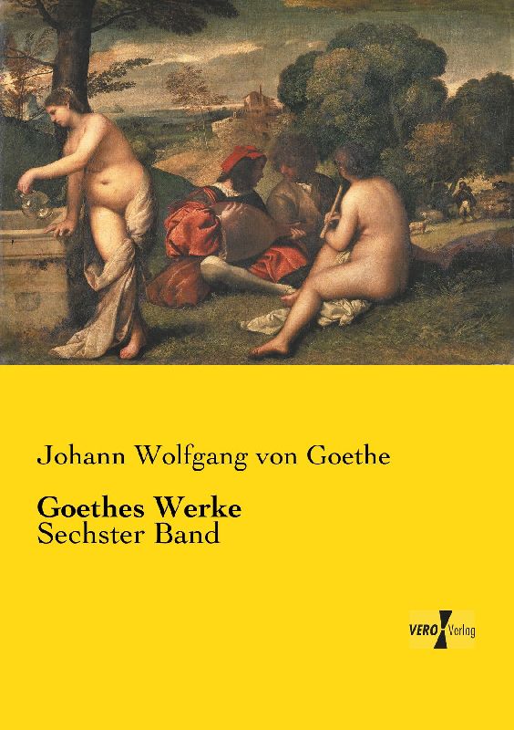 Goethes Werke