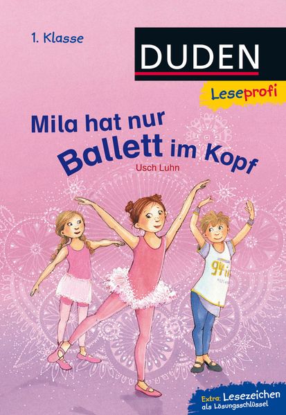 Duden Leseprofi – Mila hat nur Ballett im Kopf, 1. Klasse