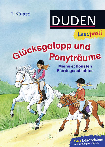 Duden Leseprofi – Glücksgalopp und Ponyträume, 1. Klasse