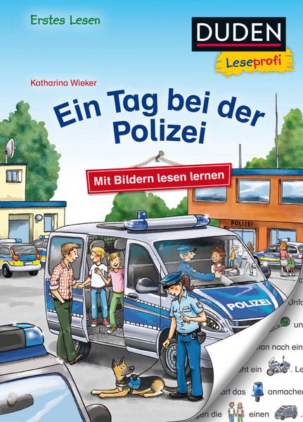 Duden Leseprofi – Mit Bildern lesen lernen: Ein Tag bei der Polizei, Erstes Lesen