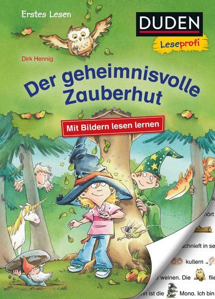 Duden Leseprofi – Mit Bildern lesen lernen: Der geheimnisvolle Zauberhut, Erstes Lesen | Leseprofis – Mit Bildern lesen lernen: Der geheimnisvolle Zauberhut, Erstes Lesen