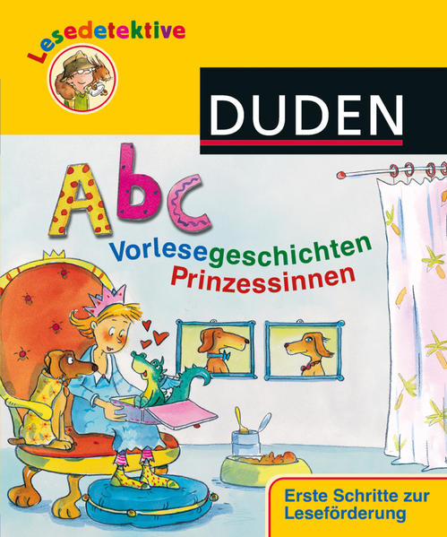 Lesedetektive - Abc-Vorlesegeschichten - Prinzessinnen