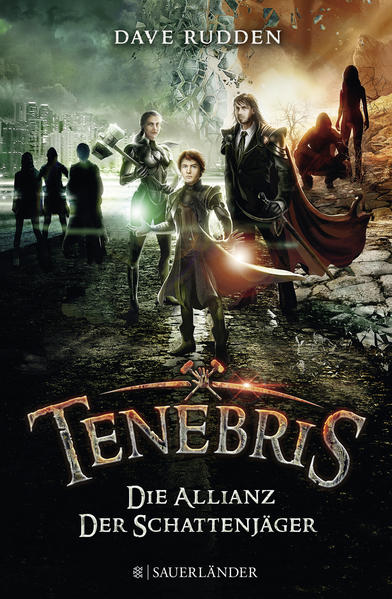 Tenebris – Die Allianz der Schattenjäger