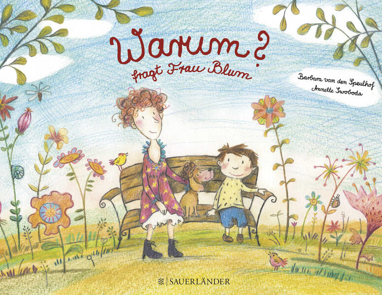 Warum?, fragt Frau Blum