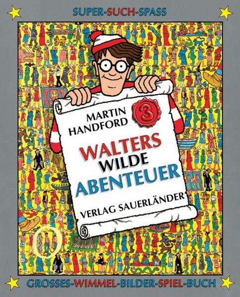 Walters wilde Abenteuer