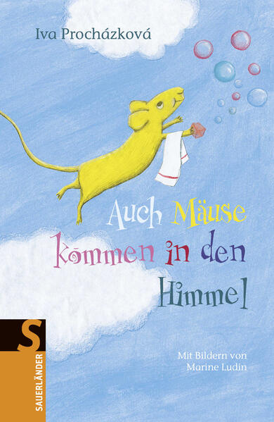 Auch Mäuse kommen in den Himmel ...
