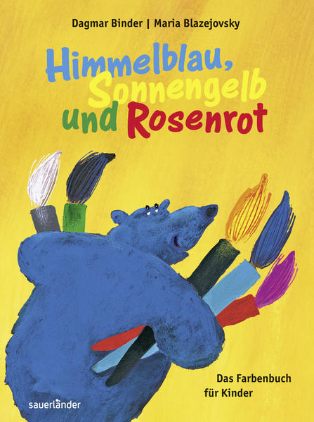 Himmelblau, Sonnengelb und Rosenrot