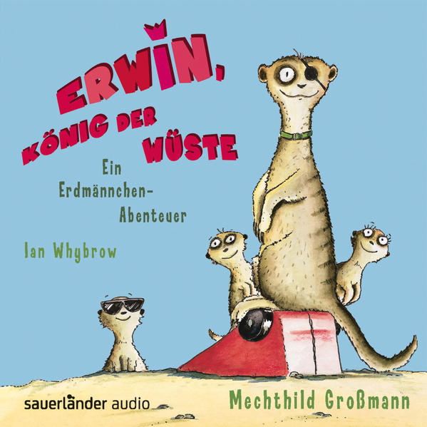 Erwin, König der Wüste