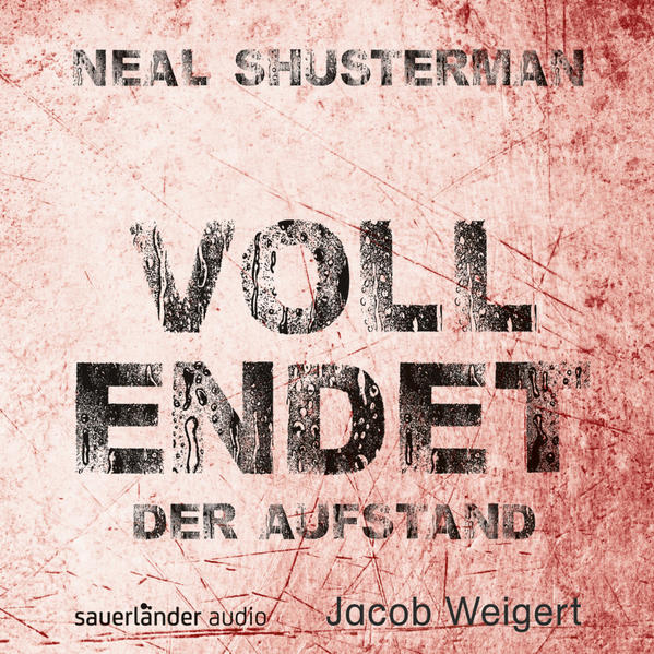 Vollendet - Der Aufstand