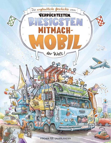 Die unglaubliche Geschichte vom verrücktesten, riesigsten Mitmachmobil der Welt