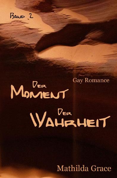 Der Moment der Wahrheit - Teil 2