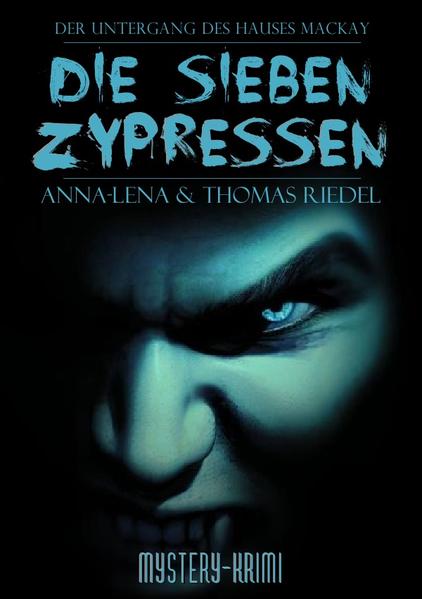 Ein Fall für Blake & McGinnis / Die sieben Zypressen
