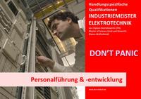 BASISWISSEN - INDUSTRIEMEISTER ELEKTRO - PERSONALFÜHRUNG & -ENTWICKLUNG