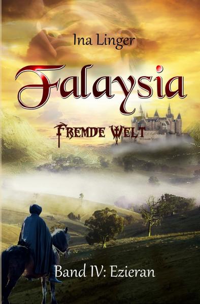 Falaysia / Falaysia - Fremde Welt - Band 4