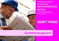 BASISWISSEN - INDUSTRIEMEISTER METALL - QUALITÄTSMANAGEMENT