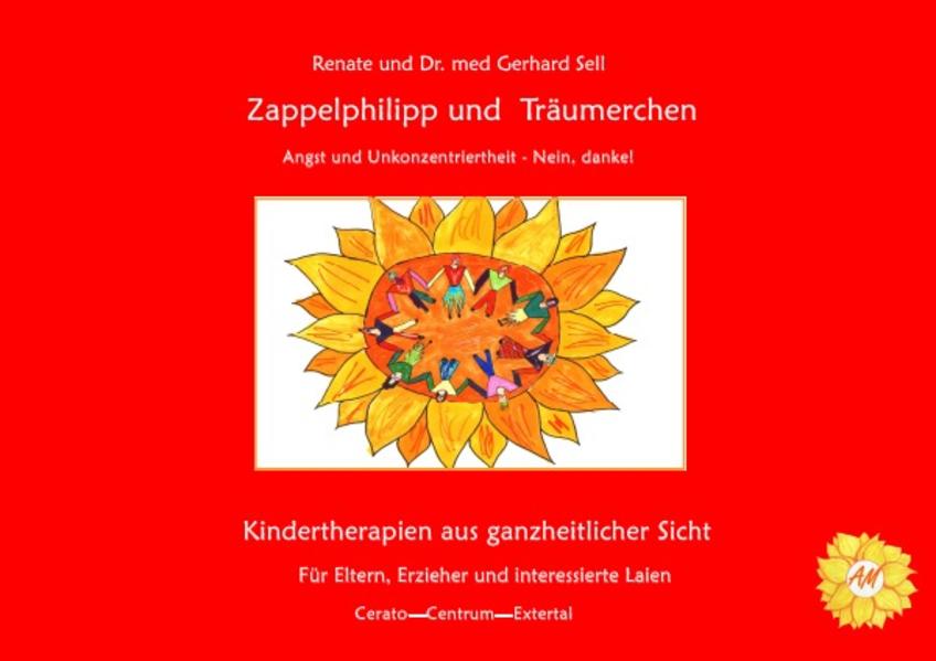 Zappelphillip und Träumerchen  Angst und Unkonzentriertheit - Nein, danke!