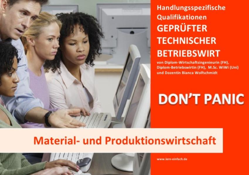 BASISWISSEN - GEPRÜFTER TECHNISCHER BETRIEBSWIRT - BQ - MATERIAL- UND PRODUKTIONSWIRTSCHAFT