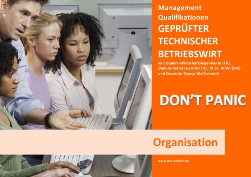 BASISWISSEN - GEPRÜFTER TECHNISCHER BETRIEBSWIRT - MQ - ORGANISATION
