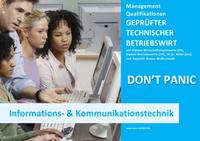 BASISWISSEN - GEPRÜFTER TECHNISCHER BETRIEBSWIRT - BQ - INFORMATIONS- UND KOMMUNIKATIONSTECHNIK