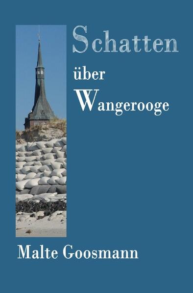 Kommissar Petersen / Schatten über Wangerooge