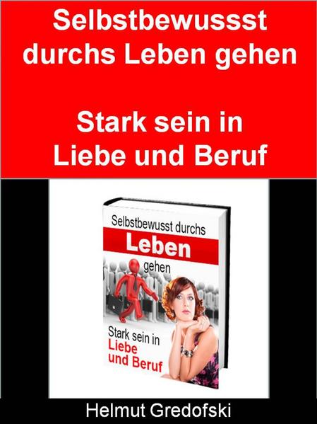 Selbstbewusst durchs Leben gehen