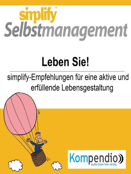 simplify Selbstmanagement - Leben Sie!