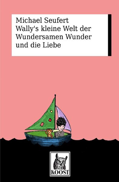 Wally's kleine Welt der Wundersamen Wunder und die Liebe