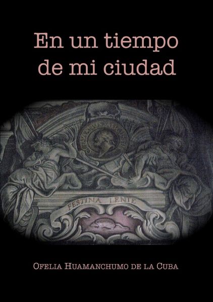 En un tiempo de mi ciudad