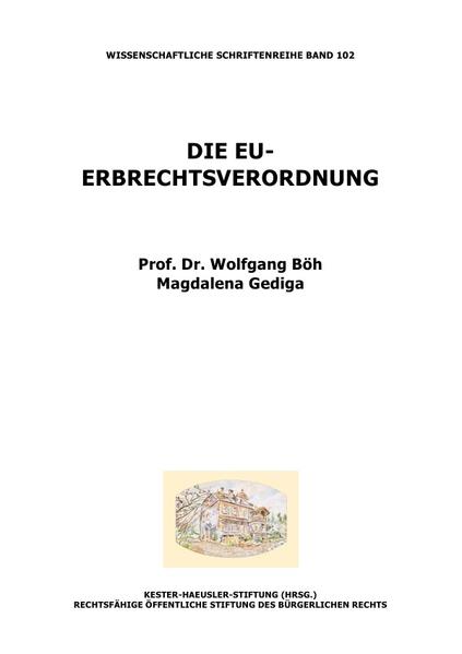 Die EU-Erbrechtsverordnung
