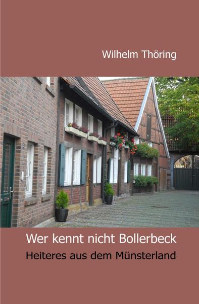 Wer kennt nicht Bollerbeck Erzählungen