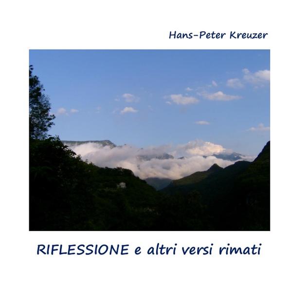 RIFLESSIONE e altri versi rimati