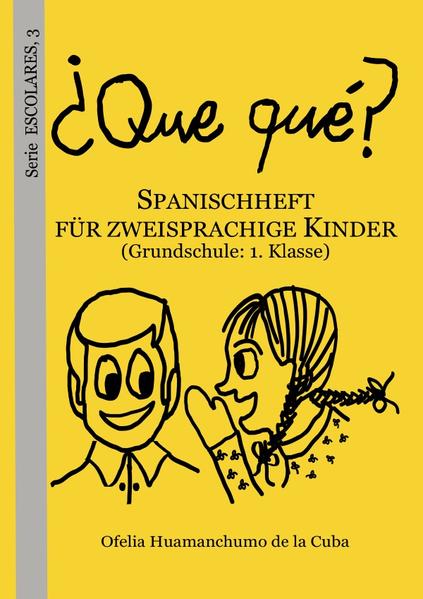 Serie ESCOLARES / ¿Que qué? - 1. K