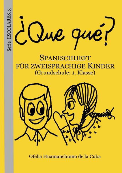 Serie ESCOLARES / ¿Que qué? - 1. K