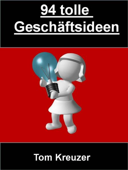 94 tolle Geschäftsideen