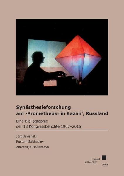 Synästhesieforschung am ›Prometheus‹ in Kazan’, Russland