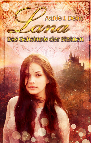 Lana - Das Geheimnis der Statuen
