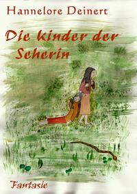 Die Kinder der Seherin