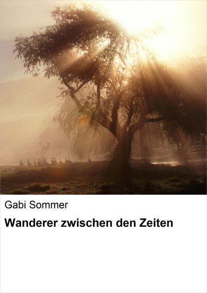 Wanderer zwischen den Zeiten