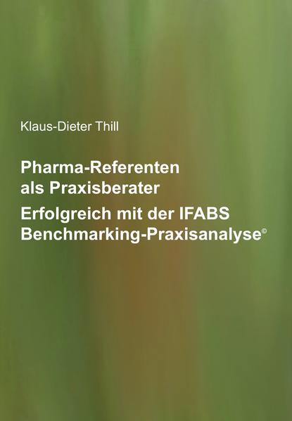 Pharma-Referenten als Praxisberater