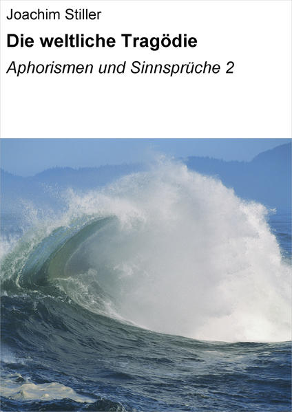 Die weltliche Tragödie