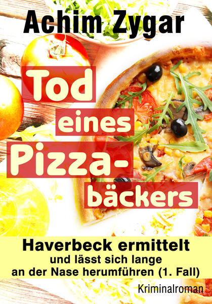 Tod eines Pizzabäckers