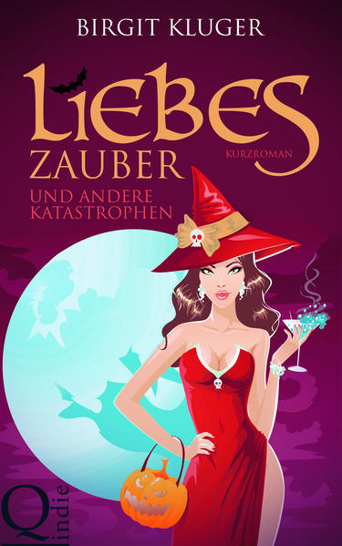 Liebeszauber und andere Katastrophen