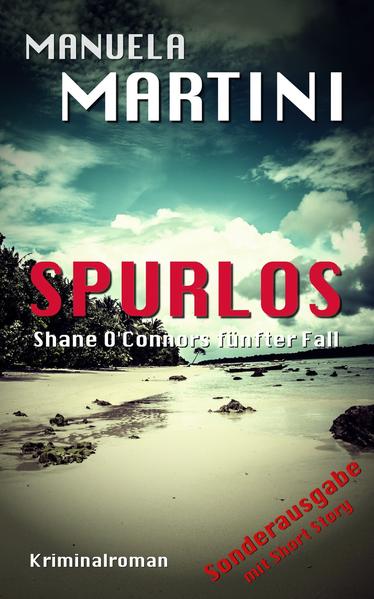 Spurlos (Sonderausgabe mit Short Story)